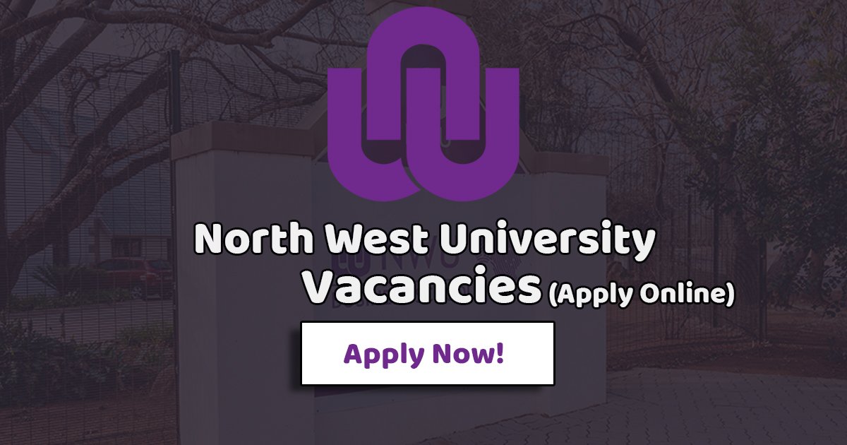 NWU Vacancies
